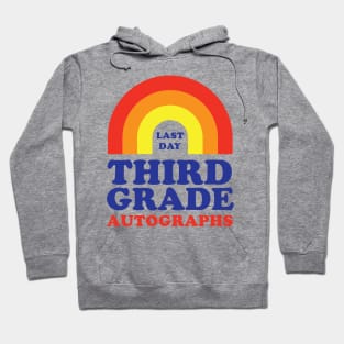 Last Day of School Autograph Third Grade Signing Rainbow Hoodie